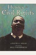 Heroes For Civil Rights