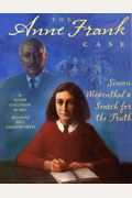 The Anne Frank Case: Simon Wiesenthal's Search For The Truth