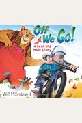 Off We Go!: A Bear and Mole Story