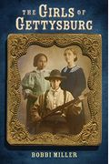 The Girls Of Gettysburg