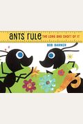 Ants Rule: The Long And Short Of It