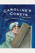 Caroline's Comets: A True Story