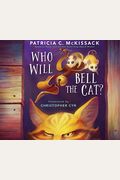 Who Will Bell The Cat?