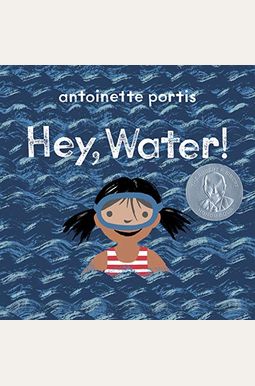 Hey, Water! Hey, Water!