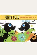 Ants Rule: The Long And Short Of It