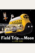 Field Trip To The Moon