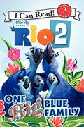 Rio 2: One Big Blue Family (I Can Read Level