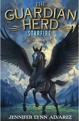 The Guardian Herd: Starfire The Guardian Herd: Starfire