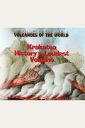 Krakatoa: History's Loudest Volcano