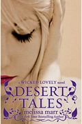 Desert Tales: A Wicked Lovely Novel