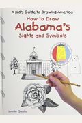 How To Draw Alabama's Sights And Symbols