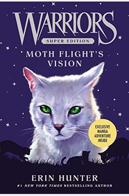 Warriors Super Edition: Moth Flight's Vision Warriors Super Edition: Moth Flight's Vision