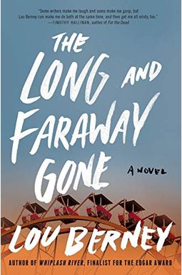 The Long And Faraway Gone The Long And Faraway Gone