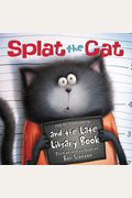 Splat The Cat And The Late Library Book (Turtleback School & Library Binding Edition)