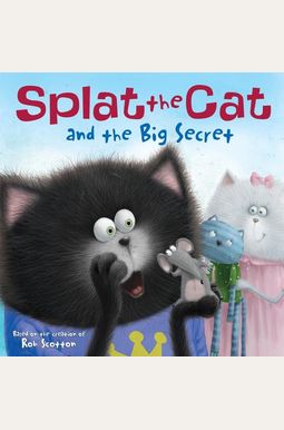 Scaredy-cat, Splat! - (splat The Cat) By Rob Scotton (hardcover