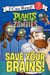 Plants Vs. Zombies: Save Your Brains! (I Can Read Level 2)