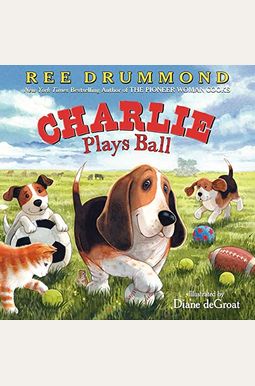 Charlie Plays Ball Charlie Plays Ball