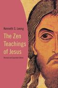 The Zen Teachings Of Jesus