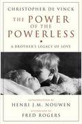 The Power Of The Powerless: A Brother's Legacy Of Love