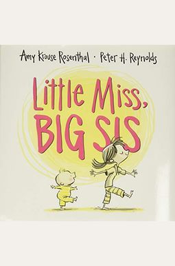 Buy Little Miss, Big Sis Book By: Amy K Rosenthal