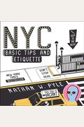 Nyc Basic Tips And Etiquette