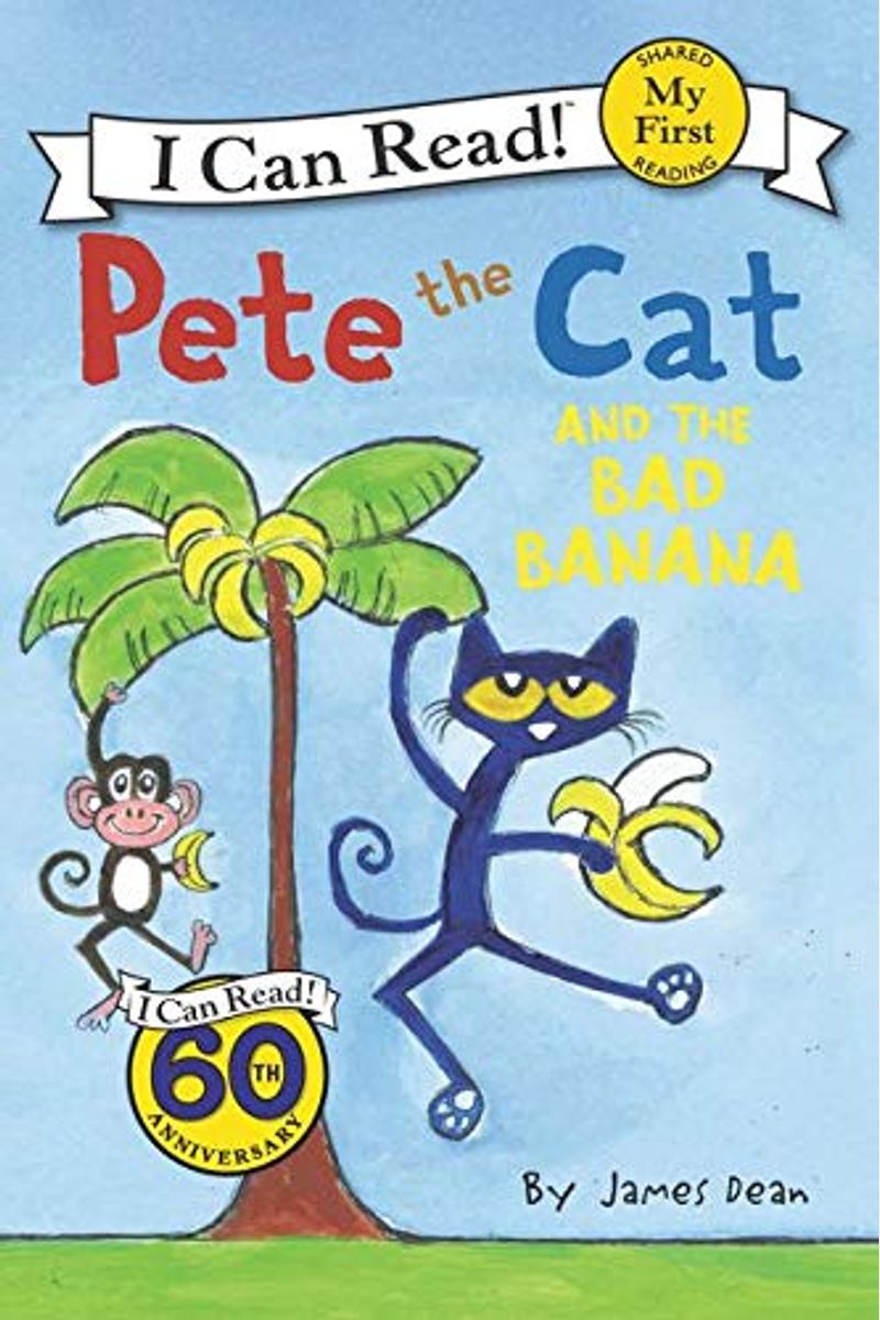 Pete The Cat And The Bad Banana