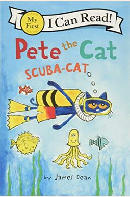 Pete The Cat: Scuba-Cat Pete The Cat: Scuba-Cat