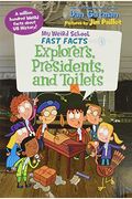 My Weird School Fast Facts: Explorers, Presidents, And Toilets