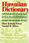 Hawaiian Dictionary: Hawaiian-English English-Hawaiian Revised and Enlarged Edition
