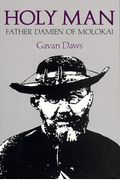Holy Man: Father Damien Of Molokai