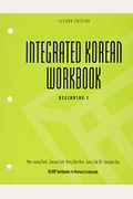 Integrated Korean Workbook: Beginning 1, Second Edition