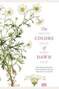 The Colors Of Dawn: Twentieth-Century Korean Poetry