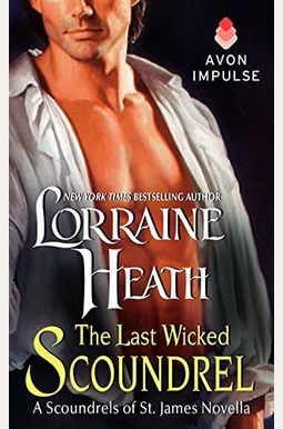 The Last Wicked Scoundrel The Last Wicked Scoundrel