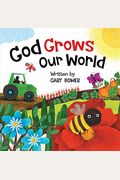 God Grows Our World
