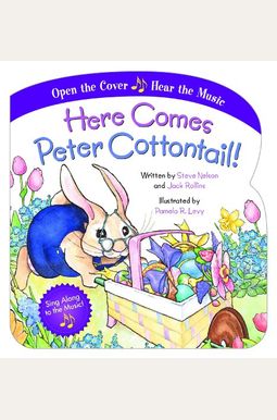 Buy Here Comes Peter Cottontail! Book By: Steve Nelson