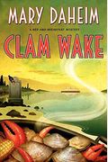 Clam Wake: A Bed-And-Breakfast Mystery (Bed-And-Breakfast Mysteries)
