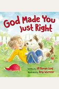 God Made You Just Right