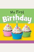 My First Birthday