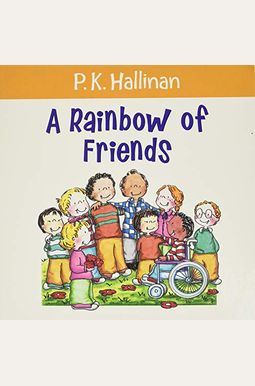 A Rainbow Of Friends A Rainbow Of Friends