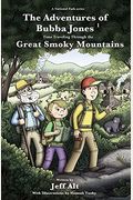 The Adventures of Bubba Jones, 1: Time Traveling Through the Great Smoky Mountains
