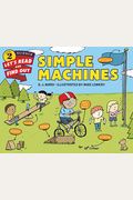 Simple Machines (Let's-Read-And-Find-Out Science 2)