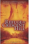 Refuge On Crescent Hill