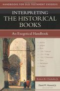 Interpreting The Historical Books: An Exegetical Handbook