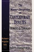 The Master's Perspective On Contemporary Issues