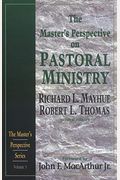 The Master's Perspective On Pastoral Ministry