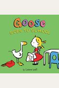 Goose Goes To School