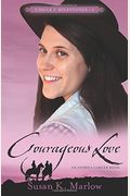Courageous Love: An Andrea Carter Book