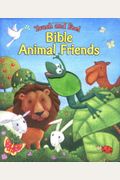 Touch And Feel Bible Animal Friends
