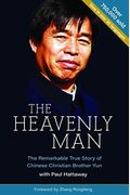 The Heavenly Man: The Remarkable True Story of Chinese Christian Brother Yun