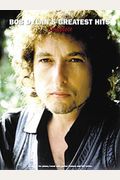 Bob Dylan's Greatest Hits - Complete: P/V/G Folio
